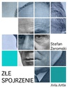 ebook Złe spojrzenie - Stefan Żeromski