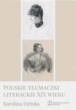 ebook Polskie tłumaczki literackie XIX wieku