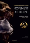 ebook Movement Medicine - Ya’acov Darling Khan,Susannah Darling Khan