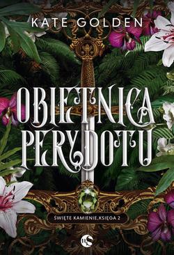 ebook Święte Kamienie Tom 2 Obietnica Perydotu