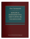 ebook Koncepcja prawodawstwa jako uczenia się. Studium administracyjnoprawne - Piotr Szreniawski