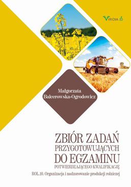 ebook Zbiór zadań ROL. 10 Organizacja i nadzorowanie produkcji rolniczej