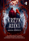 ebook Krzyk rzeki - Agnieszka Kaźmierczyk