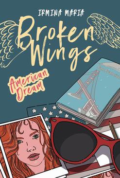 ebook Broken Wings. American Dream