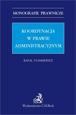 ebook Koordynacja w prawie administracyjnym