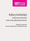 ebook Kultury kontestacji - Tomasz Maślanka,Rafał Wiśniewski