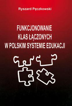 ebook Funkcjonowanie klas łączonych w polskim systemie edukacji