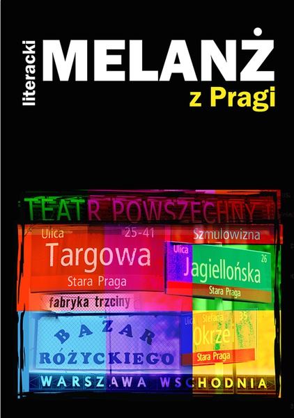 Okładka:Literacki Melanż z Pragi 