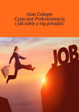 ebook Czym jest prekrastynacja i jak sobie z nią poradzić