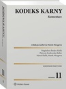 ebook Kodeks karny. Komentarz - Marek Mozgawa,Marek Kulik,Magdalena Budyn-Kulik,Patrycja Kozłowska-Kalisz