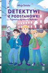 ebook Detektywi z podstawówki. Tajemnica dyrektora Bębenka - Alicja Sinicka