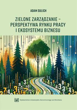 ebook Zielone zarządzanie – perspektywa rynku pracy i ekosystemu biznesu