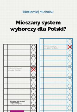ebook Mieszany system wyborczy dla Polski?