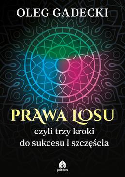 ebook Prawa losu czyli trzy kroki do sukcesu i szczęścia