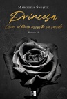 ebook Princesa. Dzień, od którego wszystko się zaczęło - Marcelina Świątek