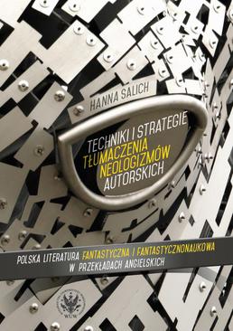 ebook Techniki i strategie tłumaczenia neologizmów autorskich