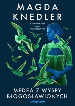 ebook Medea z Wyspy Błogosławionych