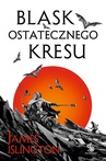 ebook Blask ostatecznego kresu - James Islington