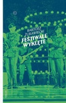 ebook Festiwale wyklęte - Bartosz Żurawiecki