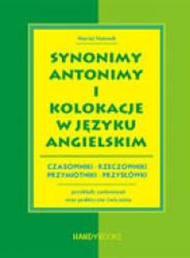 ebook Synonimy, antonimy i kolokacje w języku angielskim