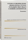 ebook Ustawa o ubezpieczeniu społecznym z tytułu wypadków przy pracy i chorób zawodowych. Komentarz - Krzysztof Ślebzak,Daniel Eryk Lach,Sebastian Samol,Daniel E. Lach