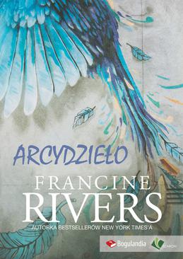 ebook Arcydzieło - Francine Rivers