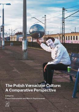 ebook The Polish Vernacular Culture: A Comparative Perspective