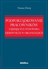 ebook Podporządkowanie pracowników zajmujących stanowiska kierownicze w organizacjach - Tomasz Duraj