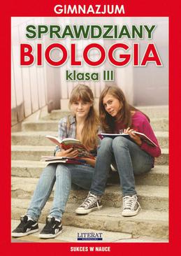 ebook Sprawdziany. Biologia. Gimnazjum. Klasa III. Sukces w nauce