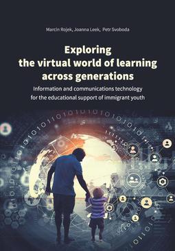 ebook Exploring the virtual world of learning across generations