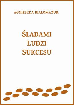 ebook Śladami ludzi sukcesu