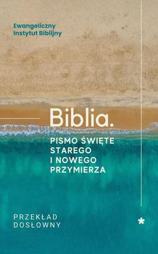 ebook Biblia. Pismo Święte Starego i Nowego Przymierza. Przekład dosłowny