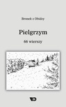 ebook Pielgrzym. 66 wierszy - Bronek z Obidzy