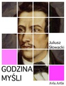 ebook Godzina myśli - Juliusz Słowacki