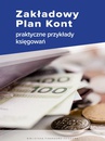 ebook Zakładowy Plan Kont - praktyczne przykłady księgowań - Katarzyna Trzpioła