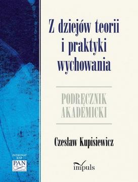 ebook Z dziejów teorii i praktyki wychowania