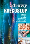 ebook Zdrowy kręgosłup - Opracowanie zbiorowe