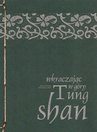 ebook Wkraczając w góry -  Tung-shan