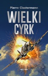 ebook Wielki Cyrk - Pierre Clostermann