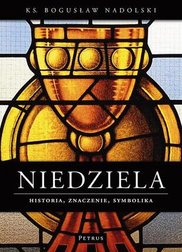 ebook Niedziela Historia znaczenie symbolika