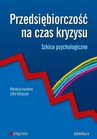 ebook Przedsiębiorczość na czas kryzysu. Szkice psychologiczne - Zofia Ratajczak