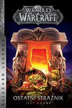 ebook World of Warcraft: Ostatni Strażnik