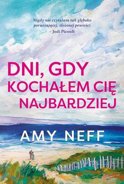 ebook Dni, gdy kochałem cię najbardziej