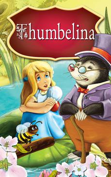 ebook Thumbelina. Fairy Tales