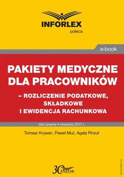 ebook Pakiet medyczny dla pracowników - rozliczenie podatkowe, składkowe i ewidencja rachunkowa