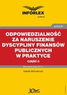 ebook Odpowiedzialność za naruszenie dyscypliny finansów publicznych w praktyce – część II - IZABELA MOTOWILCZUK