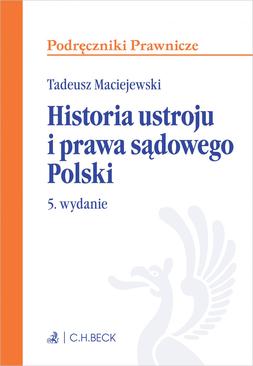 ebook Historia ustroju i prawa sądowego Polski. Wydanie 5