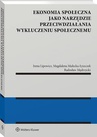 ebook Ekonomia społeczna jako narzędzie przeciwdziałania wykluczeniu społecznemu - Magdalena Małecka-Łyszczek,Irena Lipowicz,Radosław Mędrzycki