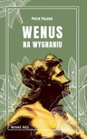 ebook Wenus na wygnaniu - Piotr Paluch