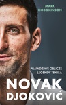 ebook Novak Djoković. Prawdziwe oblicze legendy tenisa - Mark Hodgkinson